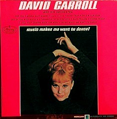 Cover of Music Makes Me Want to Dance by David Carroll